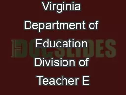 Virginia Department of Education Division of Teacher E