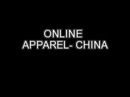 ONLINE APPAREL- CHINA