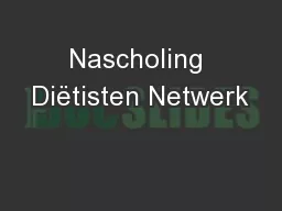 Nascholing Diëtisten Netwerk