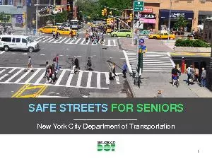 Safe Streets for SeniorsNew York CityCommissioner Janette Sadik-Khan