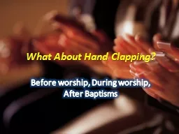 What About Hand Clapping?