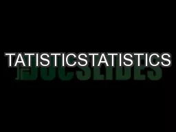 TATISTICSTATISTICS