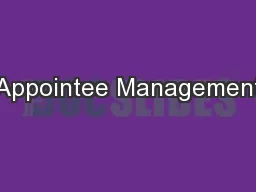 Appointee Management