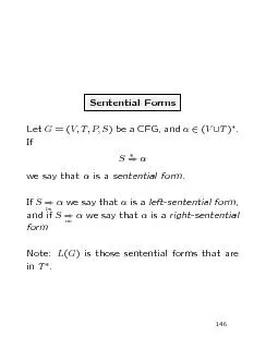 SententialFormsLetG=(V;T;P;S)beaCFG,and2(V[T).IfS)wesaythatisasen