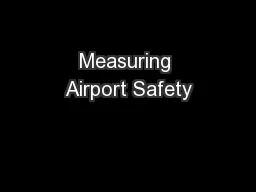 Measuring Airport Safety