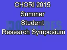 CHORI 2015 Summer Student Research Symposium