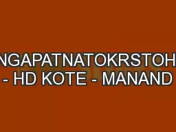 FROMBANGALORESRIRANGAPATNATOKRSTOHUNSURTOOOTYMYSORE - HD KOTE - MANAND