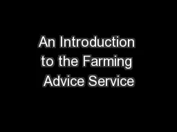 An Introduction to the Farming Advice Service