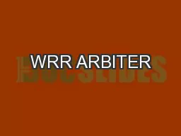 WRR ARBITER