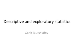 Descriptive and exploratory statistics