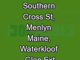 Cnr Aramist Ave & Southern Cross St, Menlyn Maine, Waterkloof Glen Ext