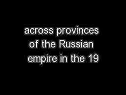across provinces of the Russian empire in the 19