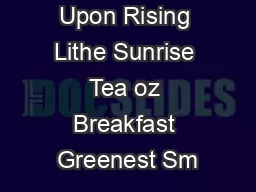Upon Rising Lithe Sunrise Tea oz Breakfast Greenest Sm