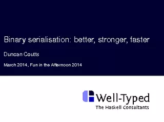 BinaryserialisationusecasesTwodifferentusecaseforreading/writingbinary