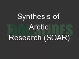 Synthesis of Arctic Research (SOAR)