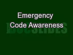 Emergency Code Awareness