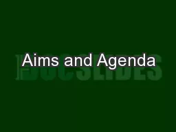Aims and Agenda