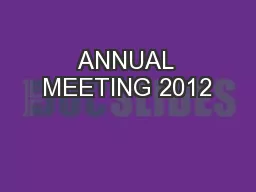 ANNUAL MEETING 2012