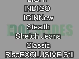 LIGHT INDIGO  IGINNew Stealth Stretch Jeans Classic RiseEXCLUSIVE Stil