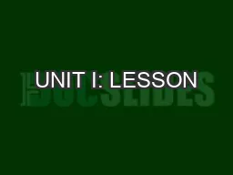 UNIT I: LESSON #5