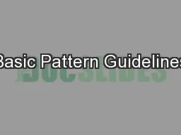 Basic Pattern Guidelines