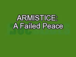 ARMISTICE: A Failed Peace