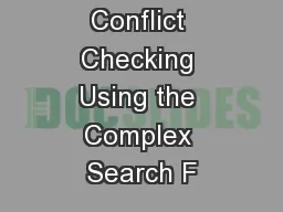 Armory 201 – Conflict Checking Using the Complex Search F