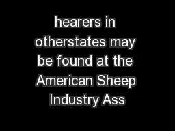hearers in otherstates may be found at the American Sheep Industry Ass