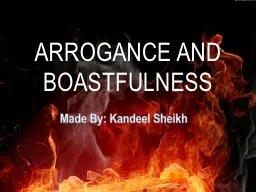 Arrogance and Boastfulness