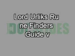 Lord Urliks Ru ne Finders Guide v