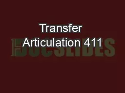 Transfer Articulation 411