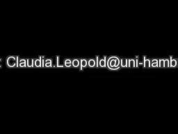 e-mail: Claudia.Leopold@uni-hamburg.de