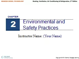 Environmental and Safety Practices