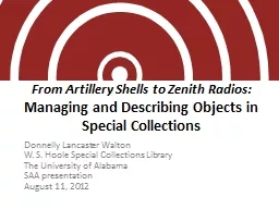 From Artillery Shells to Zenith Radios: