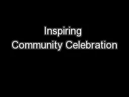 Inspiring Community Celebration