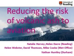 Reducing the risk of volcanic ash to aviation