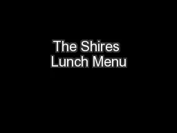 The Shires Lunch Menu