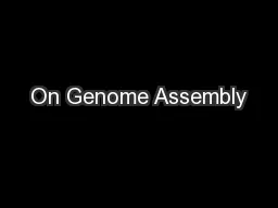 On Genome Assembly
