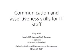 Communication and assertiveness skills for IT Staff