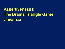 Assertiveness I: