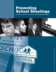 A Summary ofa U.S.Secret Service Safe School Initiative Report
...