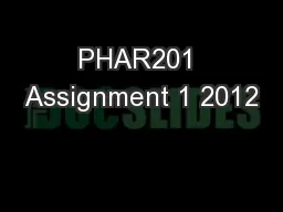 PHAR201 Assignment 1 2012