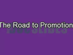 The Road to Promotion: