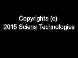 Copyrights (c) 2015 Sciens Technologies