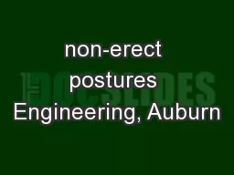 non-erect postures Engineering, Auburn