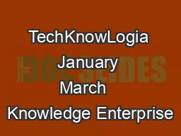TechKnowLogia  January  March   Knowledge Enterprise