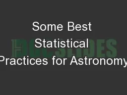Some Best Statistical Practices for Astronomy