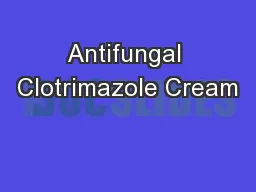 Antifungal Clotrimazole Cream