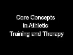 Core Concepts in Athletic Training and Therapy