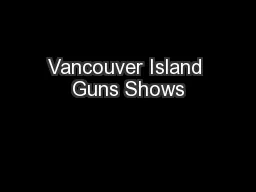 Vancouver Island Guns Shows
